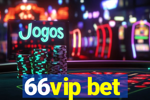 66vip bet